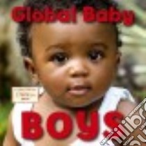 Global Baby Boys libro in lingua di Ajmera Maya