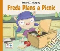 Freda Plans a Picnic libro in lingua di Murphy Stuart J.