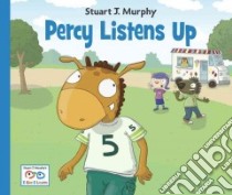 Percy Listens Up libro in lingua di Murphy Stuart J.