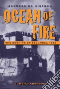 Ocean of Fire libro in lingua di Anderson T. Neill