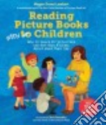 Reading Picture Books With Children libro in lingua di Lambert Megan Dowd, Raschka Christopher (FRW)