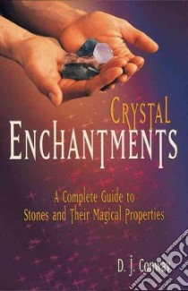 Crystal Enchantments libro in lingua di Conway D. J.