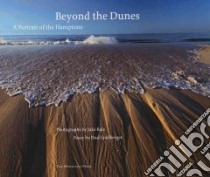 Beyond the Dunes libro in lingua di Rajs Jake (PHT), Goldberger Paul (INT)