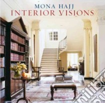 Interior Visions libro in lingua di Hajj Mona, Greenberg Allan (FRW), Kristal Marc (CON)