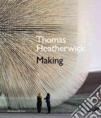 Thomas Heatherwick libro in lingua di Heatherwick Thomas, Rowe Maisie
