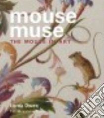 Mouse Muse libro in lingua di Owen Lorna