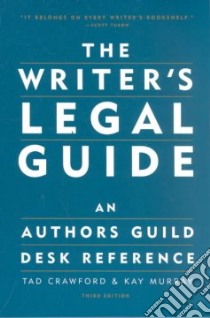 The Writer's Legal Guide libro in lingua di Crawford Tad, Murray Kay