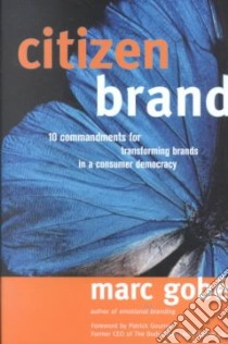 Citizen Brand libro in lingua di Gobe Marc