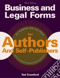 Business And Legal Forms For Authors And Self-Publishers libro in lingua di Crawford Tad