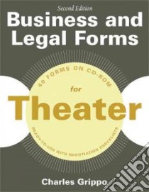 Business and Legal Forms for Theater libro in lingua di Grippo Charles