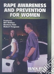 Rape Awareness and Prevention for Women libro in lingua di Wallace Bill, Hale Barbara, Fergussen Robert