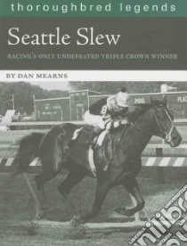 Seattle Slew libro in lingua di Mearns Dan
