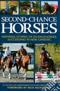 Second-Chance Horses libro in lingua di Blood-Horse Publications (COR), Nicholson Nick (FRW)