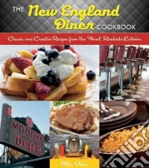 The New England Diner Cookbook libro in lingua di Urban Michael