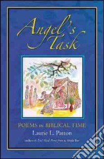 Angel's Task libro in lingua di Patton Laurie L.