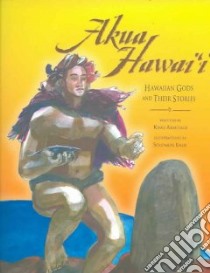 Akua Hawai'i libro in lingua di Armitage Kimo, Enos Solomon (ILT)