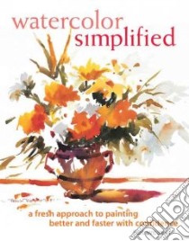 Watercolor Simplified libro in lingua di Weaver Pat