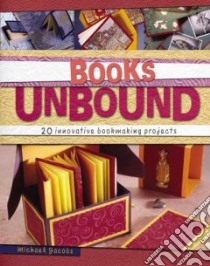 Books Unbound libro in lingua di Jacobs Michael