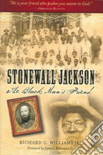 Stonewall Jackson libro in lingua di Williams Richard G. Jr.