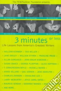 Three Minutes or Less libro in lingua di Pen Faulkner Foundation (EDT)
