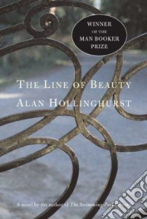 The Line Of Beauty libro in lingua di Hollinghurst Alan