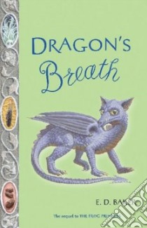 Dragon's Breath libro in lingua di Baker E. D.