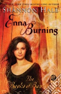 Enna Burning libro in lingua di Hale Shannon