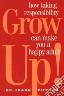 Grow Up! libro in lingua di Pittman Frank