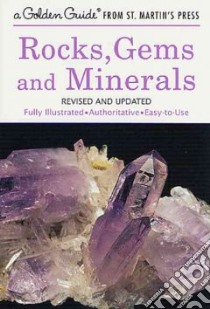 Rocks, Gems, & Minerals libro in lingua di Zim Herbert Spencer, Shaffer Paul R., Perlman Raymond (ILT)