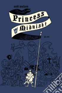 Princess at Midnight libro in lingua di Watson Andi