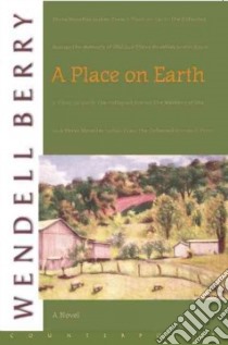A Place on Earth libro in lingua di Berry Wendell