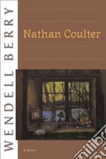 Nathan Coulter libro in lingua di Berry Wendell