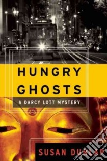 Hungry Ghosts libro in lingua di Dunlap Susan