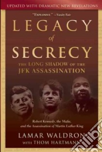 Legacy of Secrecy libro in lingua di Waldron Lamar, Hartmann Thom (CON)
