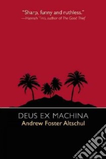 Deus Ex Machina libro in lingua di Altschul Andrew Foster