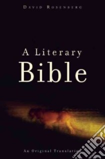 A Literary Bible libro in lingua di Rosenberg David