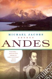Andes libro in lingua di Jacobs Michael