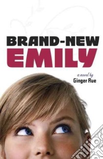 Brand-new Emily libro in lingua di Rue Ginger
