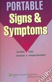 Portable Signs & Symptoms libro in lingua di Lippincott Williams & Wilkins (COR)