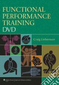 Functional Performance Training libro in lingua di Liebenson Craig