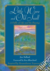 Little Wave And Old Swell libro in lingua di Ballard Jim, Blanchard Ken (FRW)