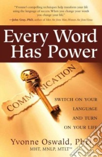 Every Word Has Power libro in lingua di Oswald Yvonne
