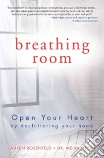 Breathing Room libro in lingua di Rosenfeld Lauren, Green Melva Dr.