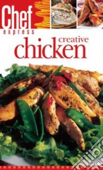 Creative Chicken libro in lingua di Trident Press International