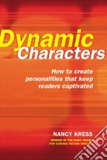 Dynamic Characters libro in lingua di Kress Nancy