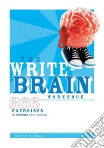 Write-brain Workbook libro in lingua di Neubauer Bonnie