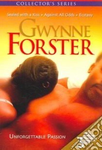 Unforgettable Passion libro in lingua di Forster Gwynne