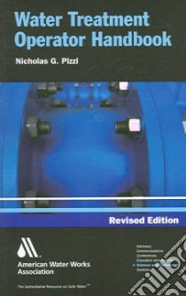 Water Treatment Operator Handbook libro in lingua di Pizzi Nicholas G.