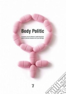 Body Politic libro in lingua di Seaman Barbara (EDT), Eldridge (CON)