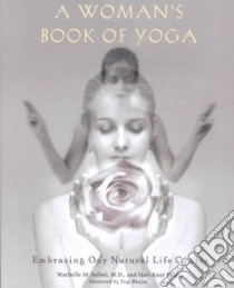 A Woman's Book of Yoga libro in lingua di Seibel Machelle, Khalsa Hari Kaur